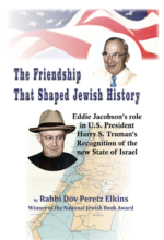 The friendship shaped jewish history truman Jacobson